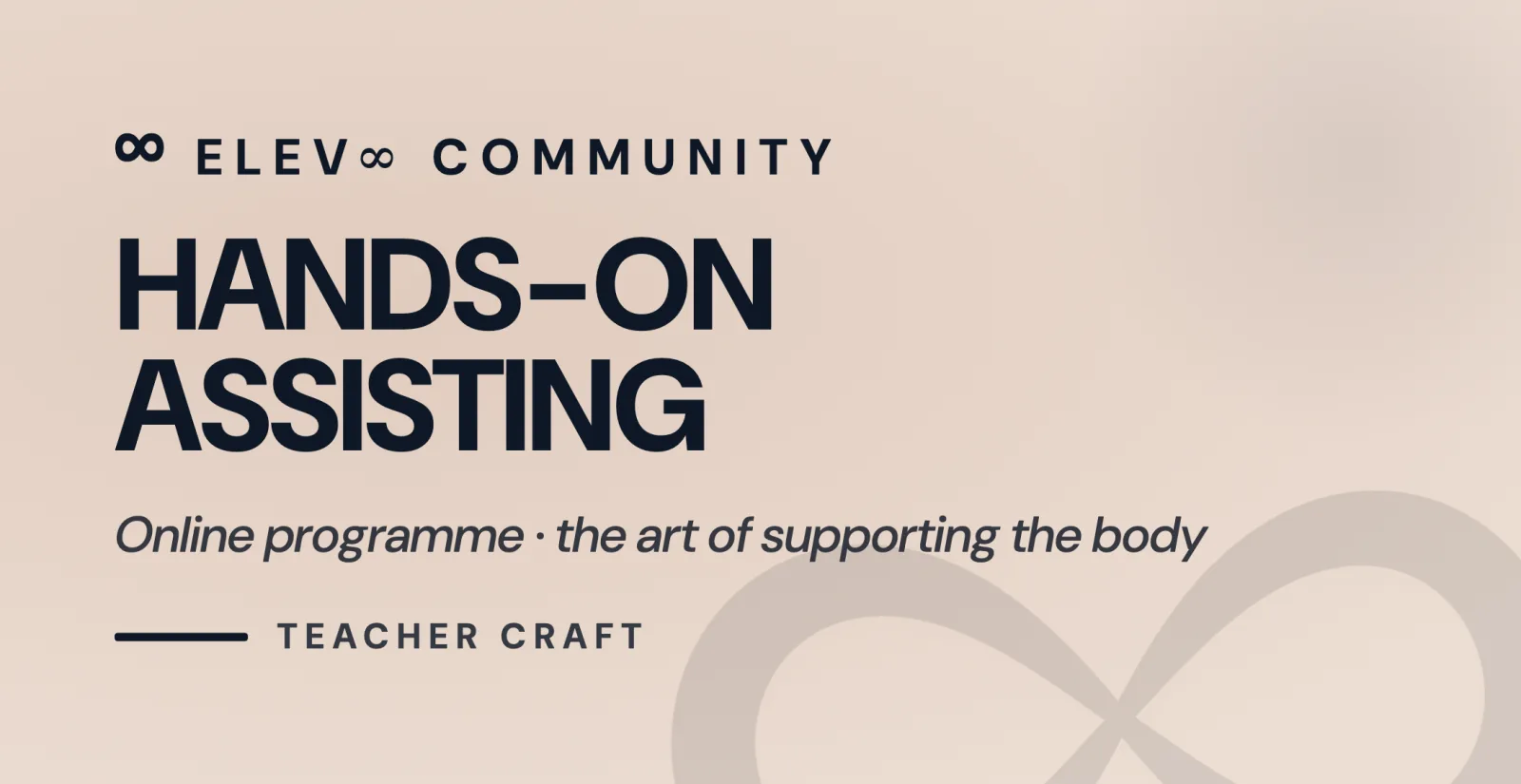 Hands-on Assisting Programme