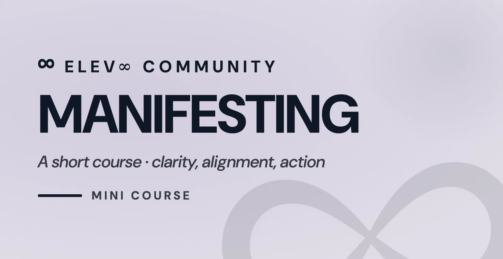 Manifesting Mini-Course