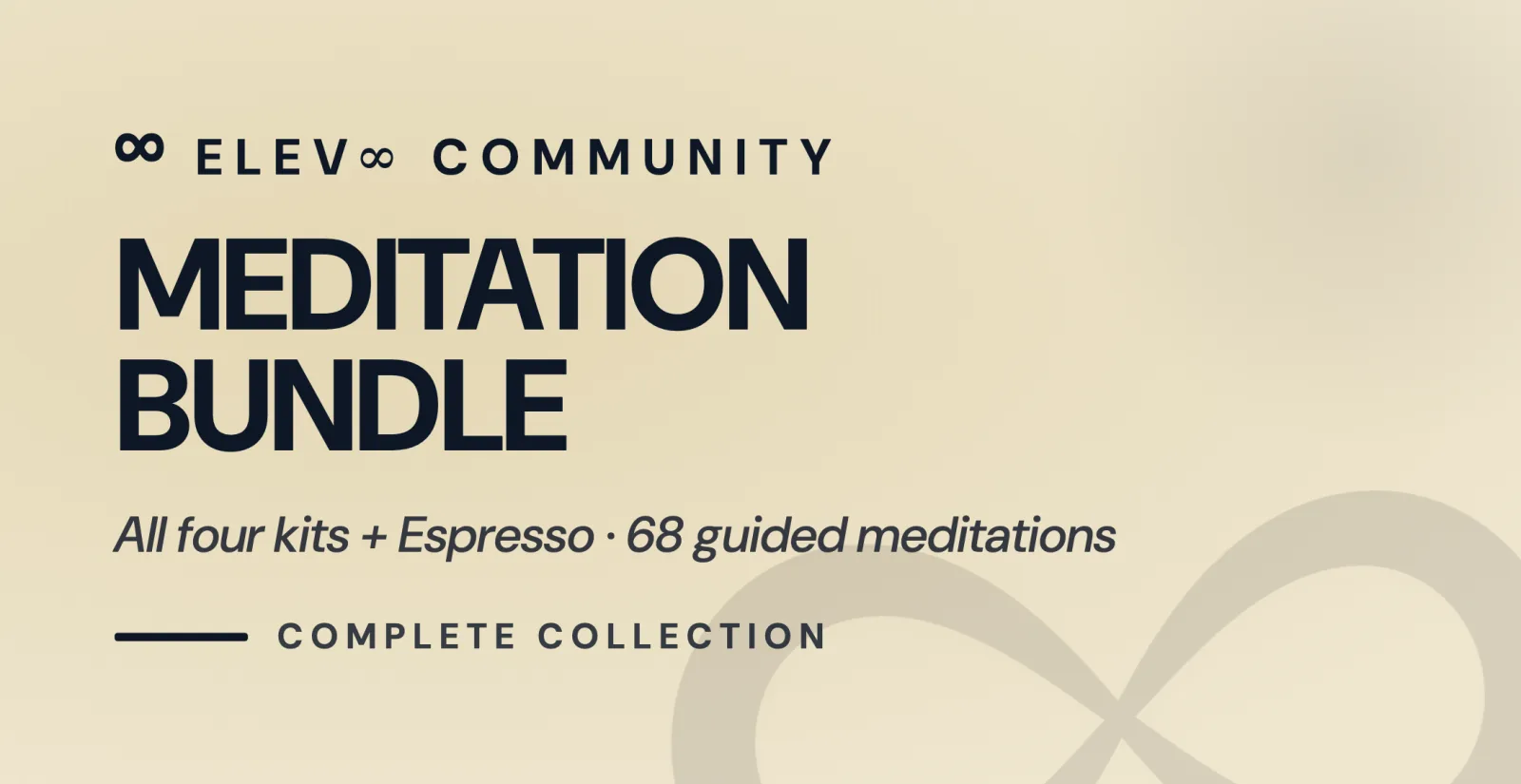 Complete Meditation Bundle